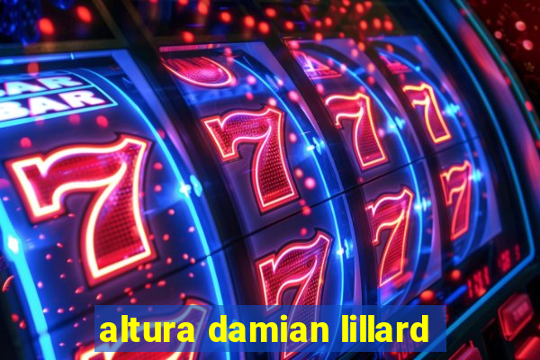 altura damian lillard